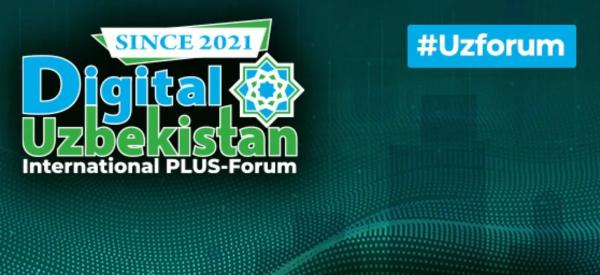 Международный ПЛАС-Форум &laquo;Digital Uzbekistan&raquo; в шестой раз пройдет в Ташкенте